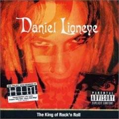 Daniel Lioneye : The King of Rock'n Roll